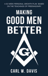 Making Good Men Better