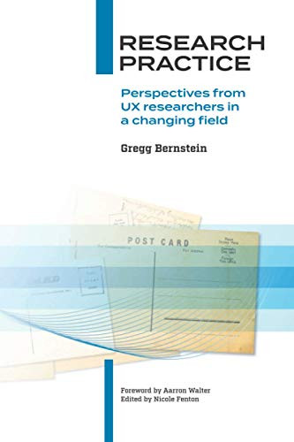 Research Practice: Perspectives from UX researchers in a changing