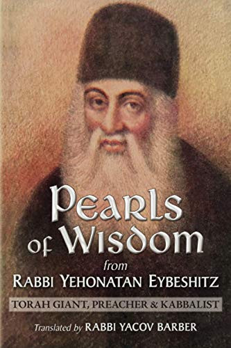 Pearls of Wisdom from Rabbi Yehonatan Eybeshitz