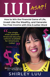 IUL ASAP: How to Win the Financial Game of Life Invest Like