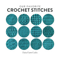 Our Favorite Crochet Stitches