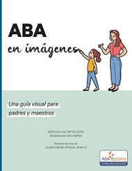 ABA en imagenes: Una guia visual para padres y maestros