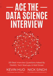 Ace the Data Science Interview