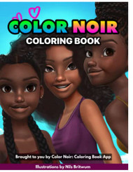 Color Noir: A Coloring Book Celebrating Black Culture