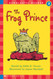 Frog Prince (Hello Reader! Level 3 Grades 1 & 2) (Scholastic Frog Prince (Hello Reader! Level 3 Grades 1 & 2) (Scholastic