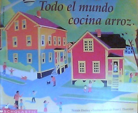 Todo el Mundo Cocina Arroz