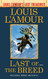 Last of the Breed (Louis L'Amour's Lost Treasures): A Novel