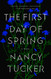First Day of Spring: A Novel