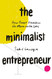Minimalist Entrepreneur