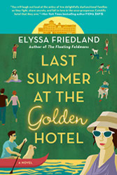 Last Summer at the Golden Hotel
