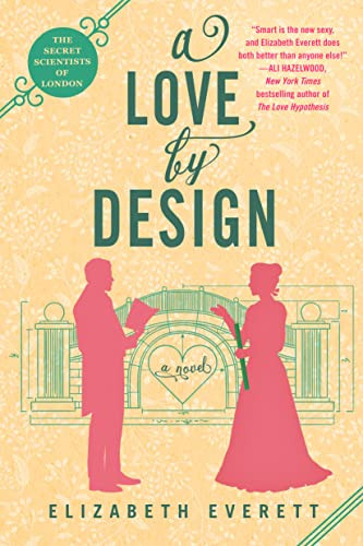 Love by Design (The Secret Scientists of London)