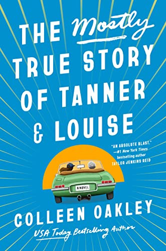 Mostly True Story of Tanner & Louise