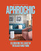 AphroChic: Celebrating the Legacy of the Black Family Home
