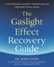 Gaslight Effect Recovery Guide