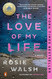 Love of My Life: A Novel