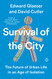 Survival of the City: The Future of Urban Life in an Age of Isolation