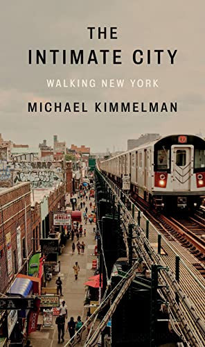 Intimate City: Walking New York