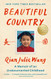 Beautiful Country: A Memoir of an Undocumented Childhood