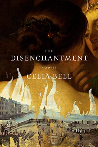 Disenchantment: A Novel