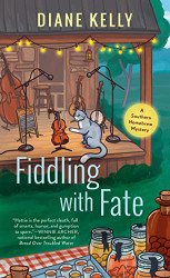 Fiddling with Fate (A Southern Homebrew Mystery)