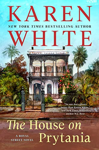 House on Prytania (A Royal Street Novel)