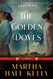 Golden Doves: A Novel