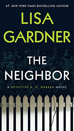 Neighbor: A Detective D. D. Warren Novel