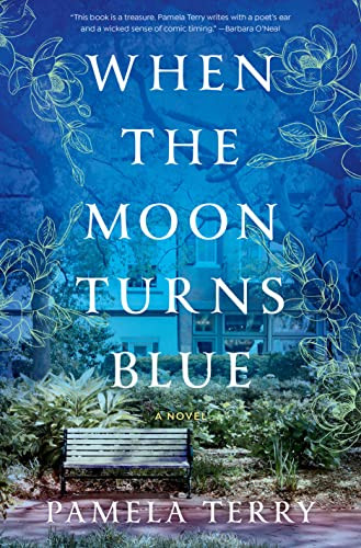 When the Moon Turns Blue: A Novel