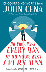 Do Your Best Every Day to Do Your Best Every Day