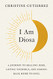I Am Diosa: A Journey to Healing Deep Loving Yourself and Coming