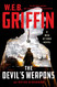 W. E. B. Griffin The Devil's Weapons (Men at War)
