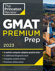 Princeton Review GMAT Premium Prep 2023