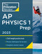 Princeton Review AP Physics 1 Prep 2023