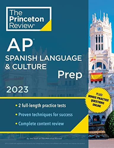 Princeton Review AP Spanish Language & Culture Prep 2023