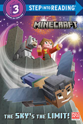 Sky's the Limit! (Minecraft) (Step into Reading)