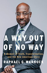 Way Out of No Way: A Memoir of Truth Transformation and the New
