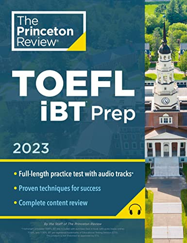 Princeton Review TOEFL iBT Prep with Audio/Listening Tracks 2023