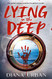 Lying in the Deep