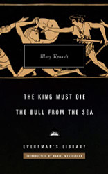 King Must Die; The Bull from the Sea