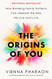 Origins of You: How Breaking Family Patterns Can Liberate the Way