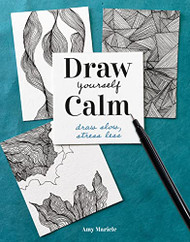 Draw Yourself Calm: Draw Slow Stress Less