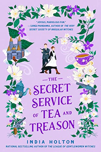 Secret Service of Tea and Treason (Dangerous Damsels)