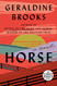 Horse: A Novel (Random House Large Print)
