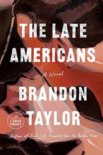 Late Americans: A Novel (Random House Large Print)