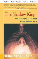 Shadow King: The Invisible Force That Holds Women Back