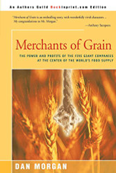 Merchants of Grain: The Power and Profits of the Five Giant Companies