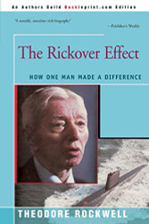 Rickover Effect: How One Man Made A Difference