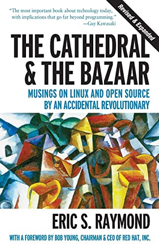 Cathedral & the Bazaar