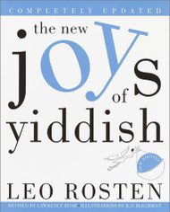 New Joys of Yiddish: Completely Updated