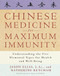 Chinese Medicine for Maximum Immunity